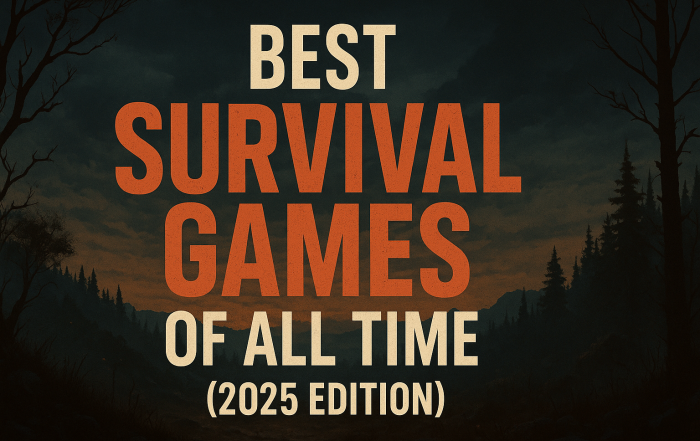 Best Survival Games of All Time (2025 Edition)